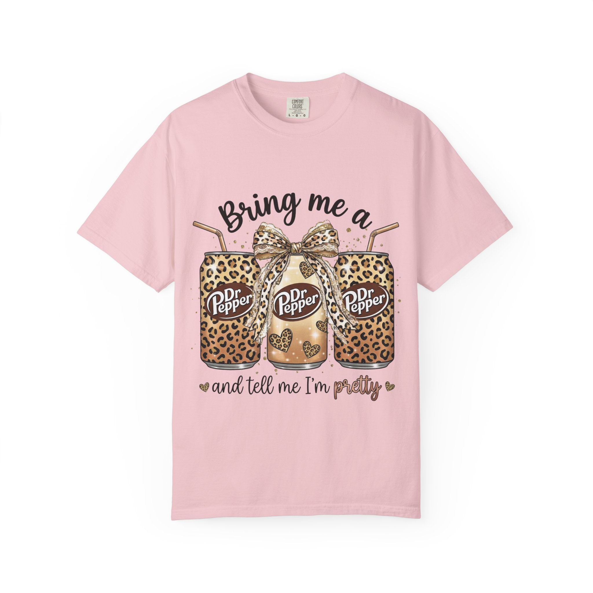 Dr Pepper Leopard Tee - "Bring Me a Dr Pepper and Tell Me I’m Pretty" Graphic T-Shirt
