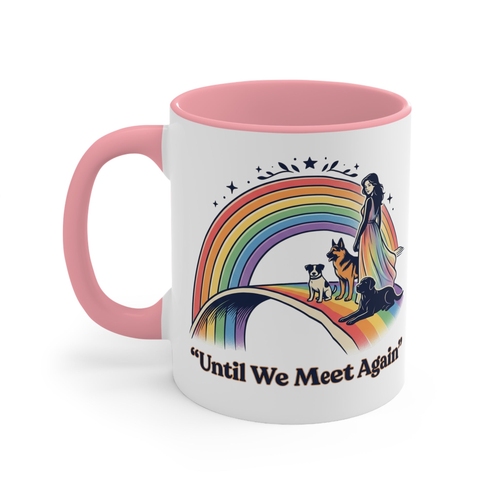 Rainbow Pet Memorial Mug — "Until We Meet Again" Accent Coffee Cup